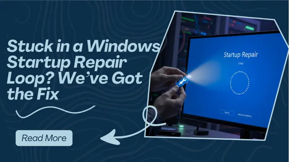 Windows Startup Repair Loop in Windows